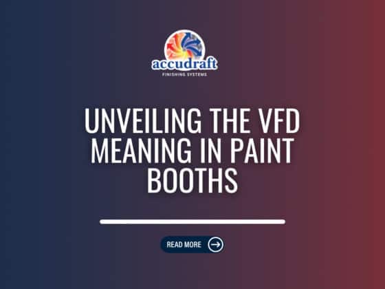 Unveiling the VFD Meaning in Paint Booths